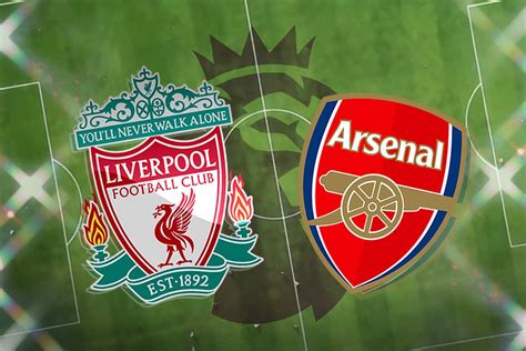 Liverpool vs Arsenal Prediction, Lineups, Results.
